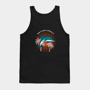 Back Dolphin: Snap It! Tank Top